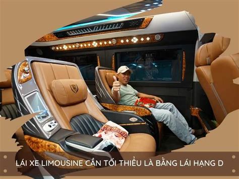 [Giải Đáp] Lái xe Limousine cần bằng gì phù hợp .